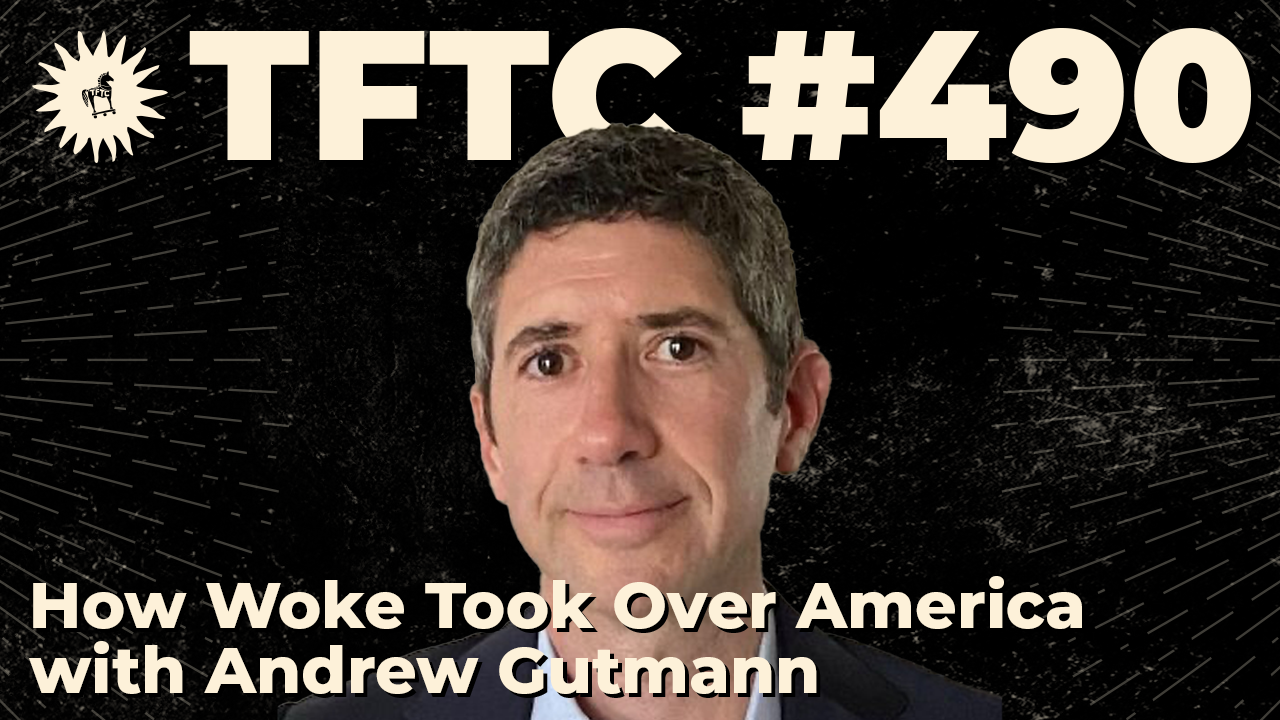 How Woke Took Over America | Andrew Gutmann
