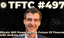 TFTC - Bitcoin Will Power Up The Future Of Finance｜Andrew Hohns